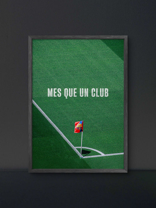 Mes Que Un Club Poster