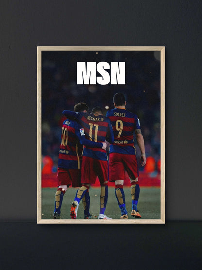 MSN Messi Suarez Neymar Barca Trio Poster — Soccer Wall Art Print